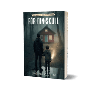 Deckare "För din skull" av Sanna Karlin